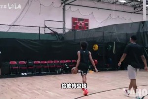 训练师：杨瀚森是CBA约基奇不常空接，但在NBA需练好空接！
